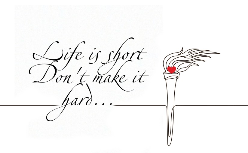 Life Is Short